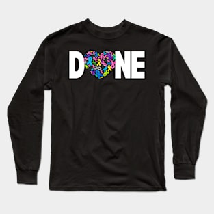 Done Last Day Of Chemo Radiation Cancer Awareness Survivor Long Sleeve T-Shirt